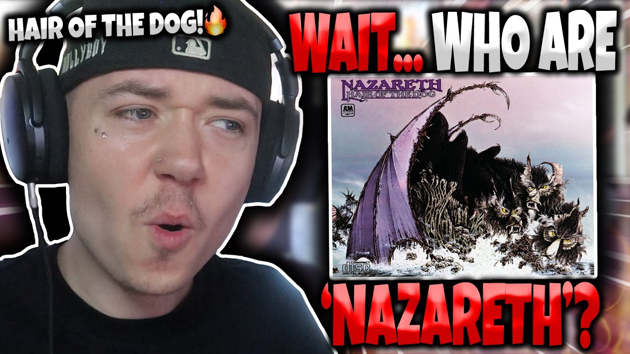 HIP HOP FAN’S FIRST TIME HEARING ‘Nazareth – Hair Of The Dog’ | GENUINE REACTION