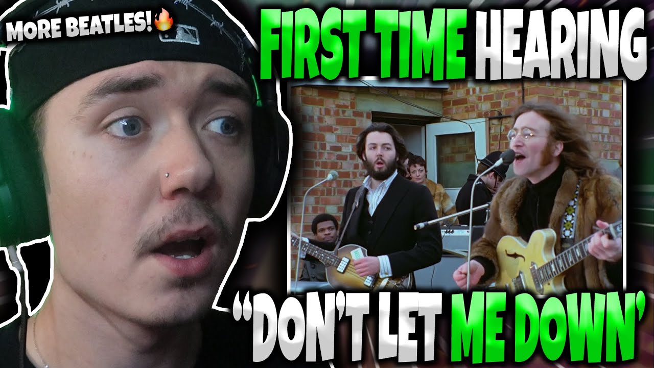 HIP HOP FAN’S FIRST TIME HEARING “The Beatles –  Don’t Let Me Down” | GENUINE REACTION