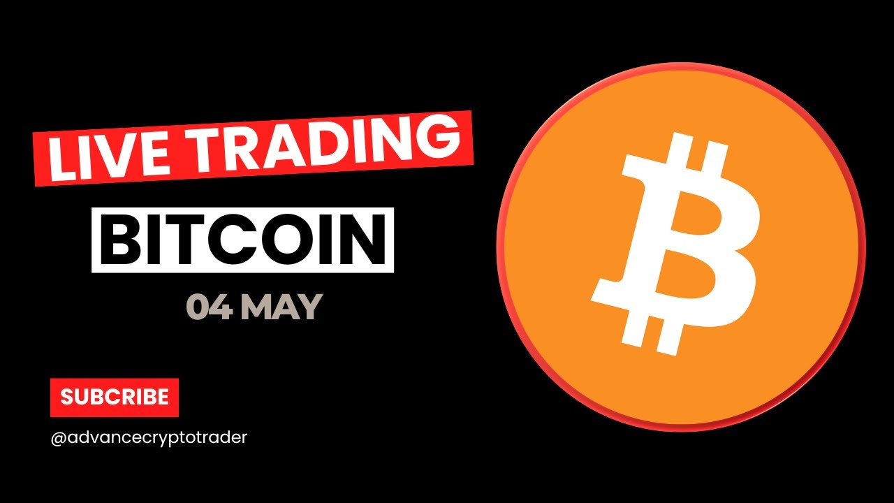Crypto Trading LIVE: BTC Live Trading Bitcoin Analysis | 04 MAY #crypto #bitcoin #btc