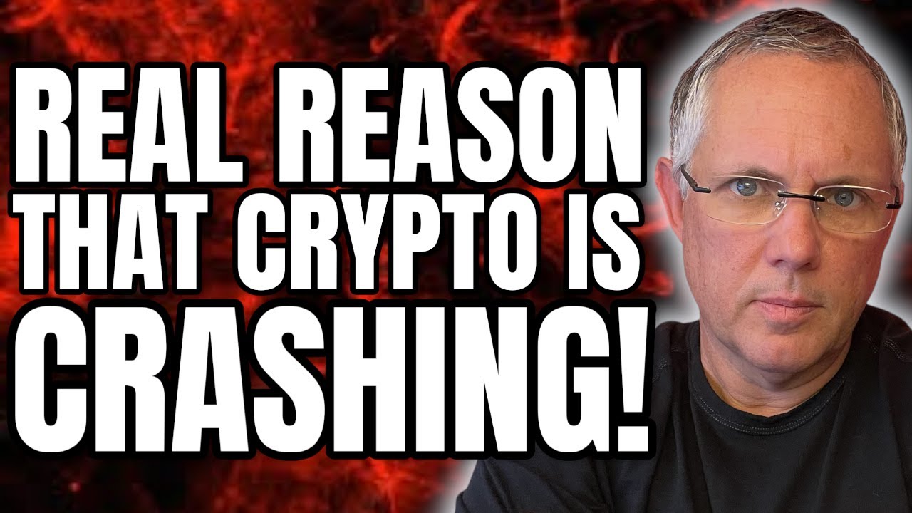 THE REAL REASON THAT THE CRYPTO MARKET HAS BEEN CRASHING!