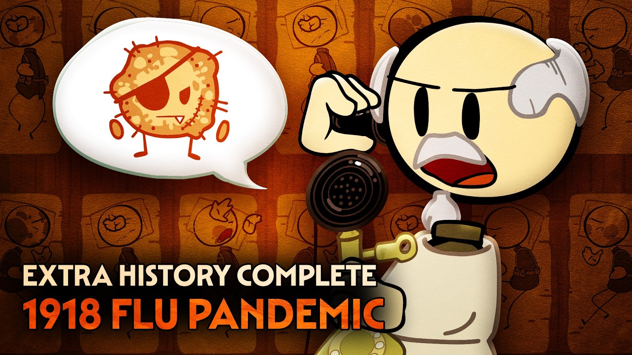 The 1918 Flu Pandemic | World History | Extra History Complete