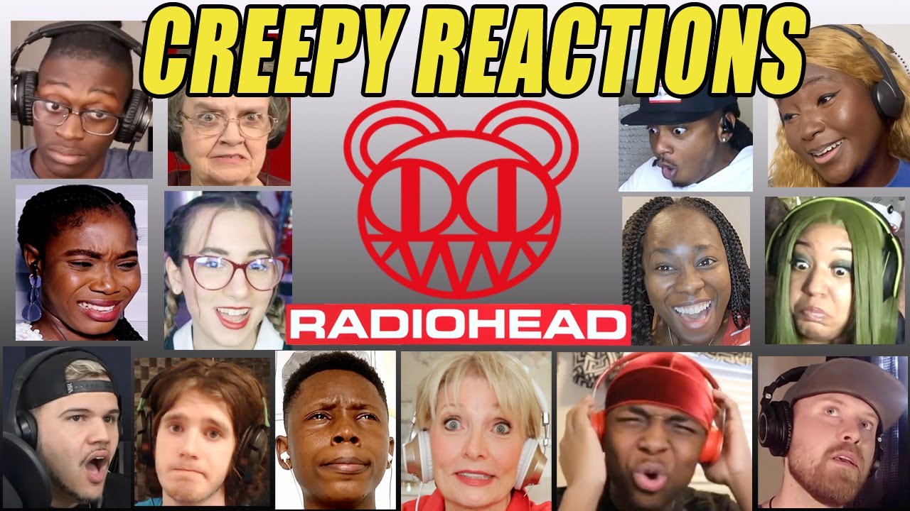 The Best Reactions To Radiohead “Creep” Compilation