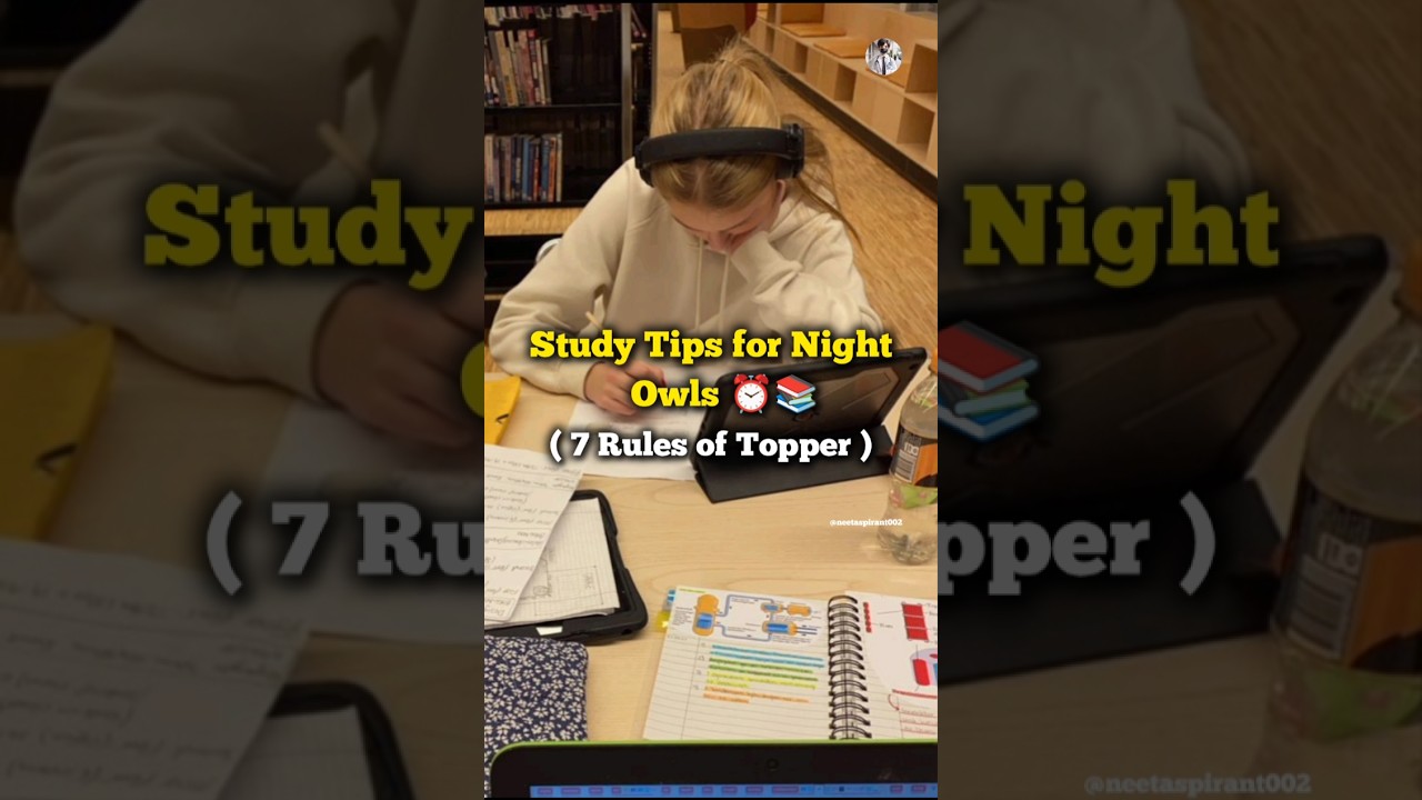 Study Tips for Night Owls ⏰📚 || 7 Rules 🎯 || #study #students #motivation #exam #trending #shorts