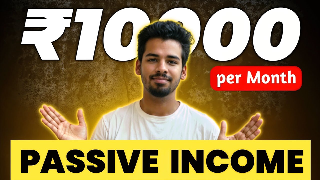 5 Best Passive Income Ideas | Earn ₹10,000 Monthly