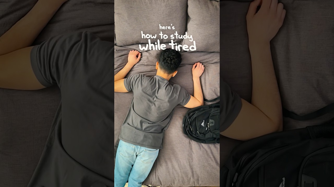 How to Study While Tired