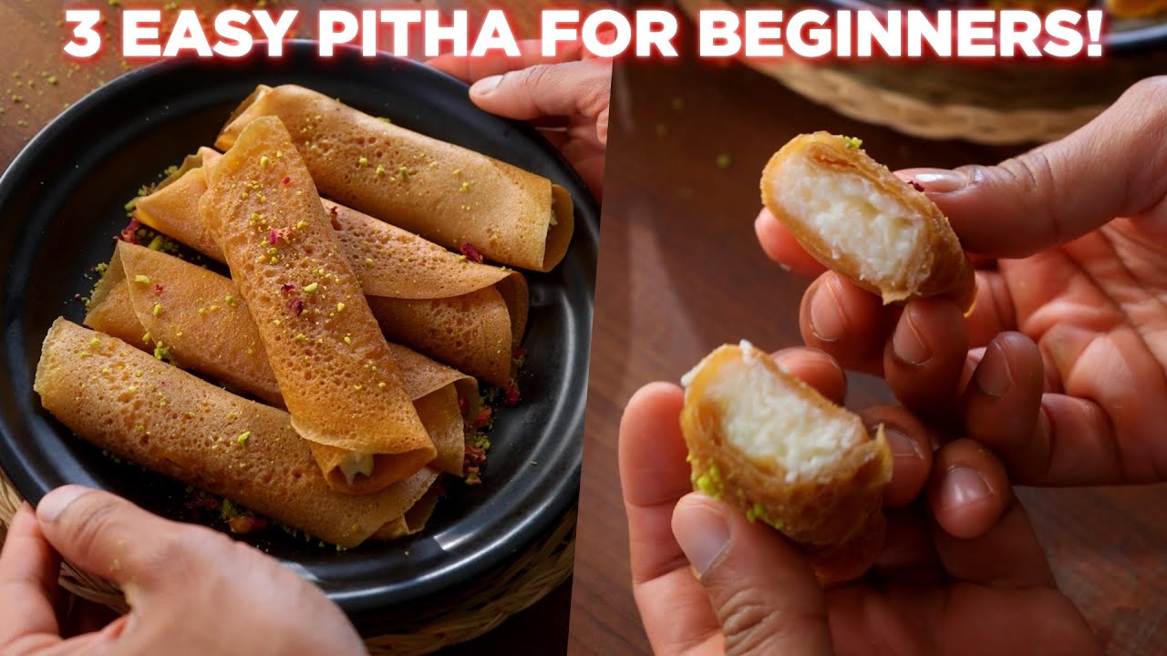 3 Must-Try Pitha Recipes | Easy Pitha Recipes for Beginners | Banglar Rannaghor