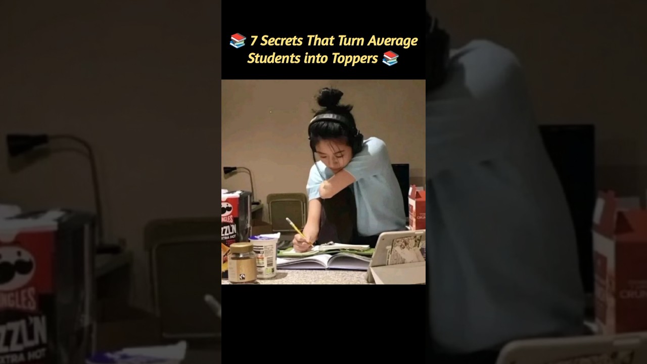 📚 7 Secrets That Turn Average Students into Toppers 📚 #shorts #shortsfeed #shortvideo #study #viral