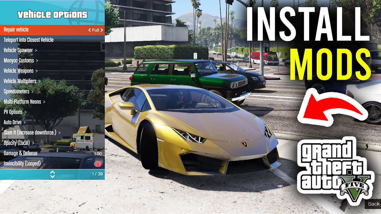 How To Install GTA 5 PC Mods – Step By Step
