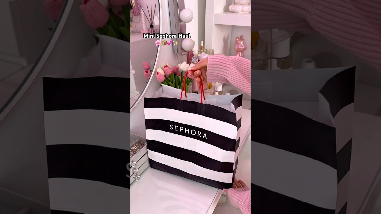 Mini Sephora Haul 📦🌸✨💕 #sephora #haul #unboxing #makeup