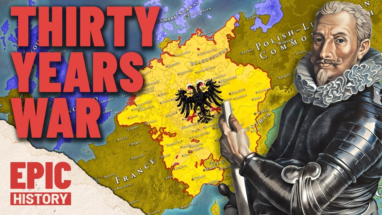 Europe’s Cataclysm: Thirty Years’ War