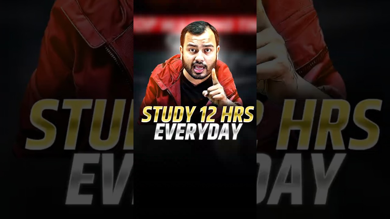 Study 12 Hours Everyday⚡