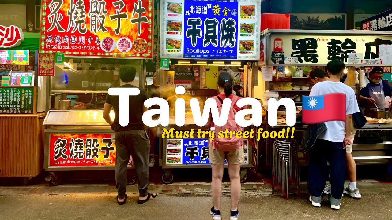 Best 21 Taiwanese Street Foods You Must Try!! – Street Food Heaven
