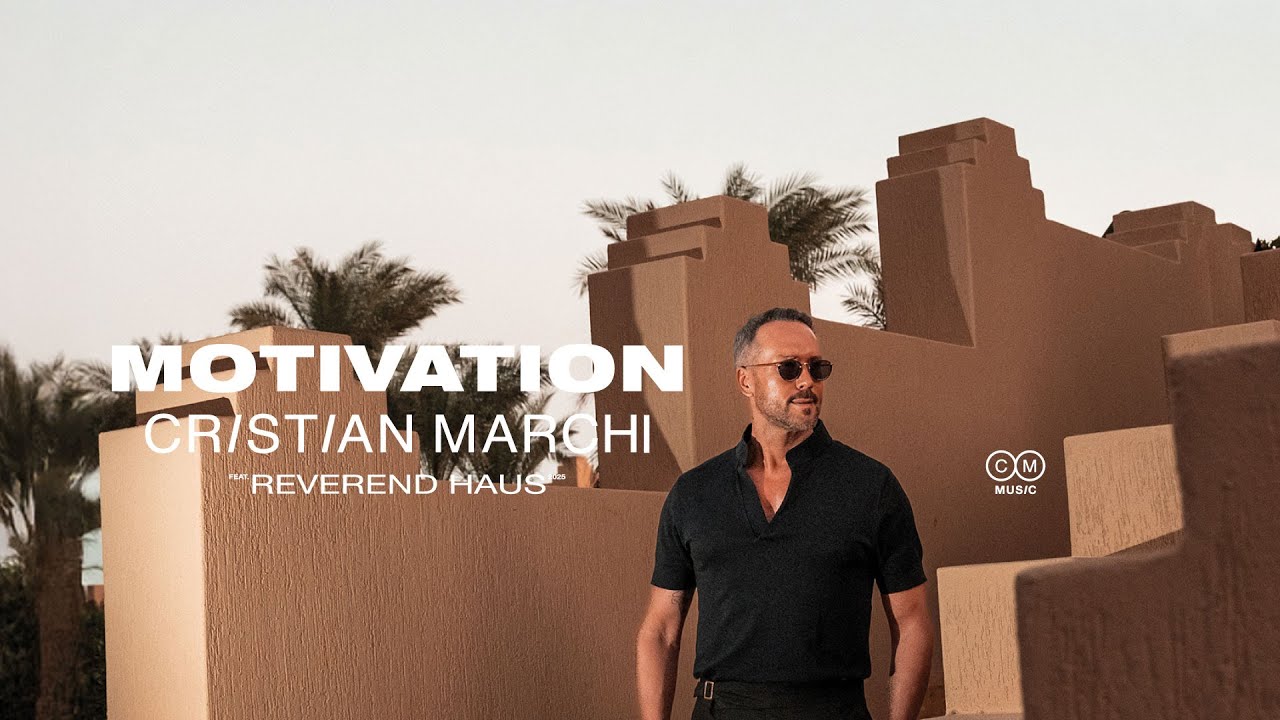 Cristian Marchi Feat Reverend Haus – Motivation (Lyric Video)