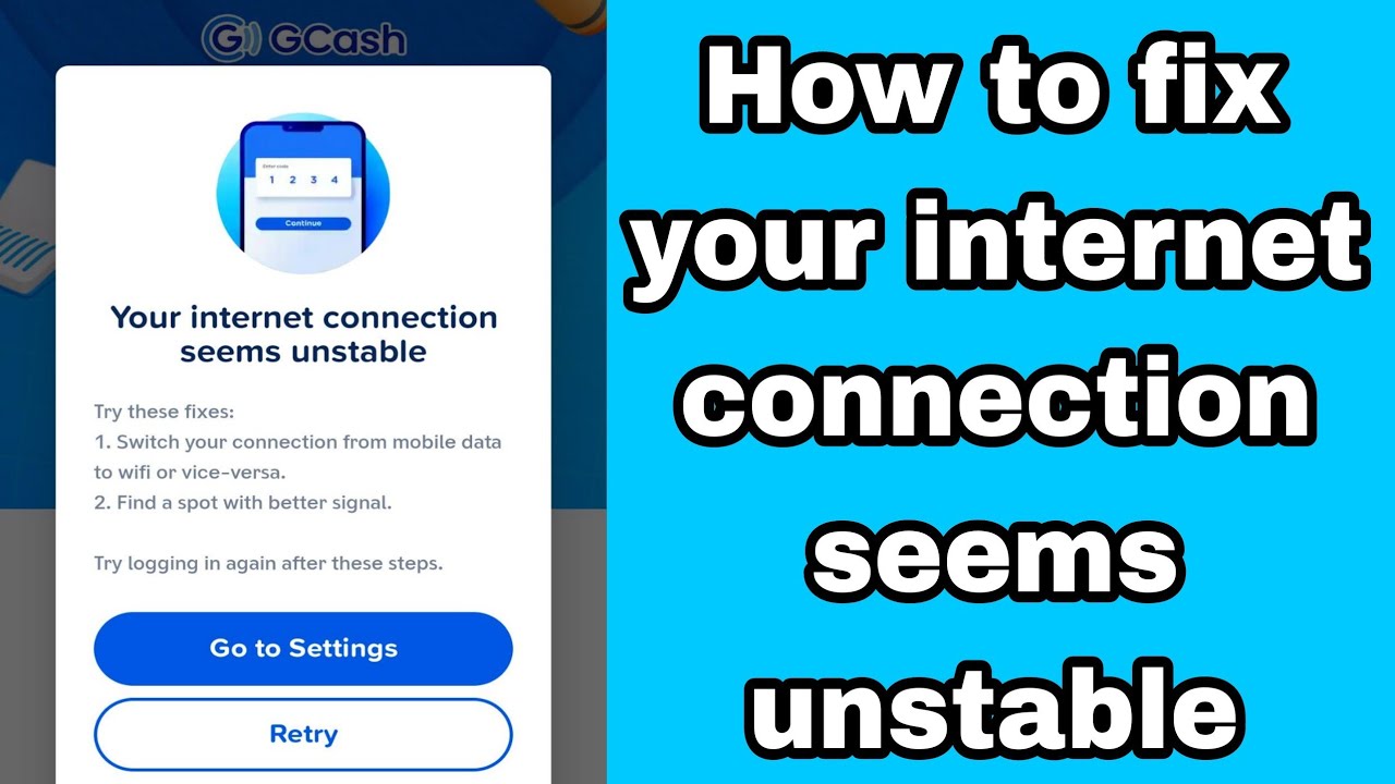 How to fix your internet connection seems unstable Gcash internet connection problem | Gcash problem