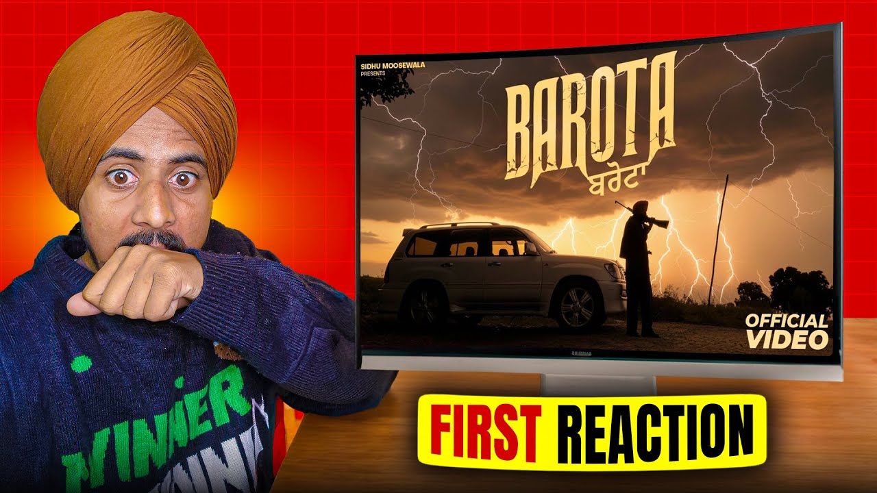 Reaction on Barota Sidhu Moose Wala New Song | First Reaction on Official Video