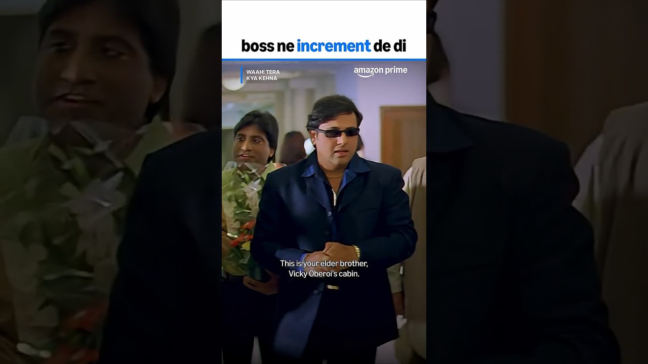 Hello, YOU ARE PROMOTED! 🙂‍↕️🫵🏻 | Waah! Tera Kya Kehna | Govinda | #primevideoindia #movie #ytshorts