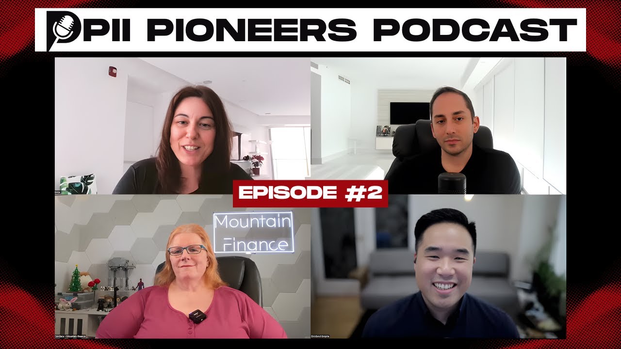 PII Pioneers Podcast #2 Featuring @MountainFinance & @dividendempire