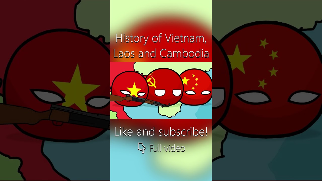 History of Vietnam, Laos and Cambodia Part 2 | Countryballs