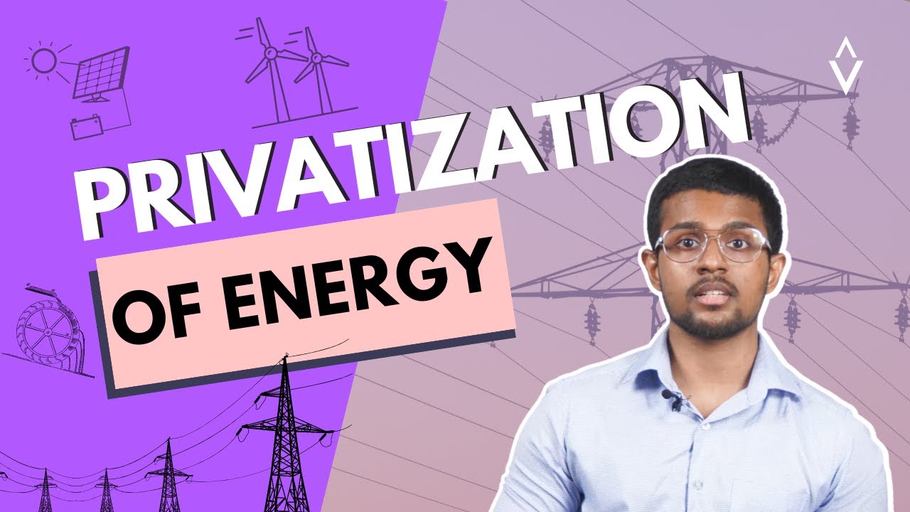 🔴 Privatization of Energy | Advocata Explainers