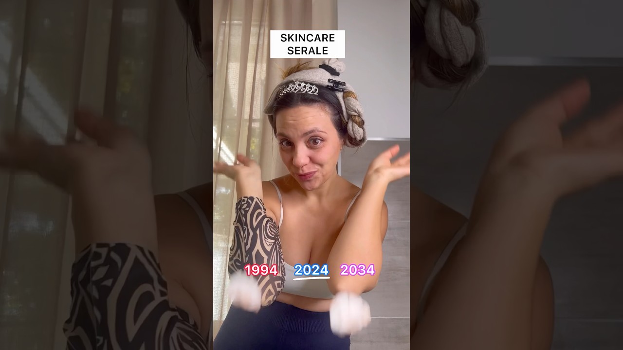 SKINCARE serale. Team 94, 24 o 34?