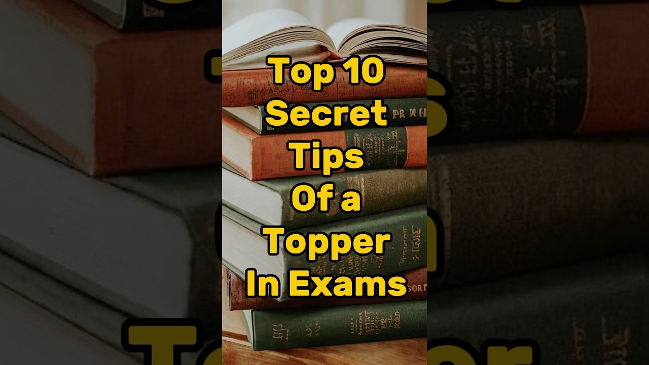 Top 10 Secret Tips and Tricks of a Topper in Exams 🔥#shorts #study #facts