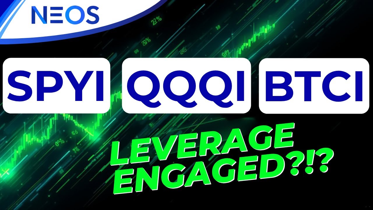 NEOS Launching Leveraged SPYI QQQI BTCI ETFs | 12% Yield Gold ETF IAUI + NIHI ETF (International)