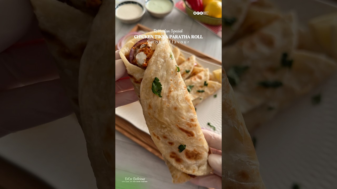 Ramadan Special  Smoky Chicken Tikka Paratha Roll #iftarrecipes #ramadanspecial #chickenparatharoll