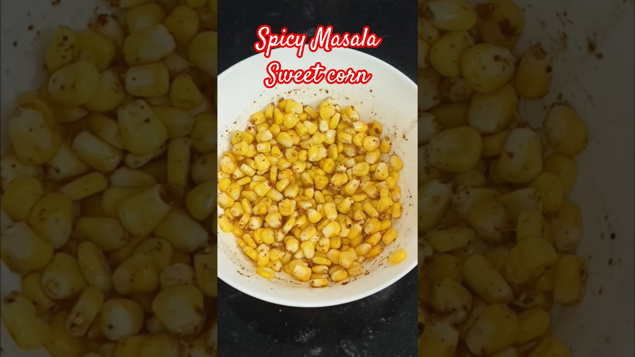 Spicy Masala sweet corn/Chat recipes/Masala corn Chat#shorts #sweetcorn #chatrecipe #masalacornchaat
