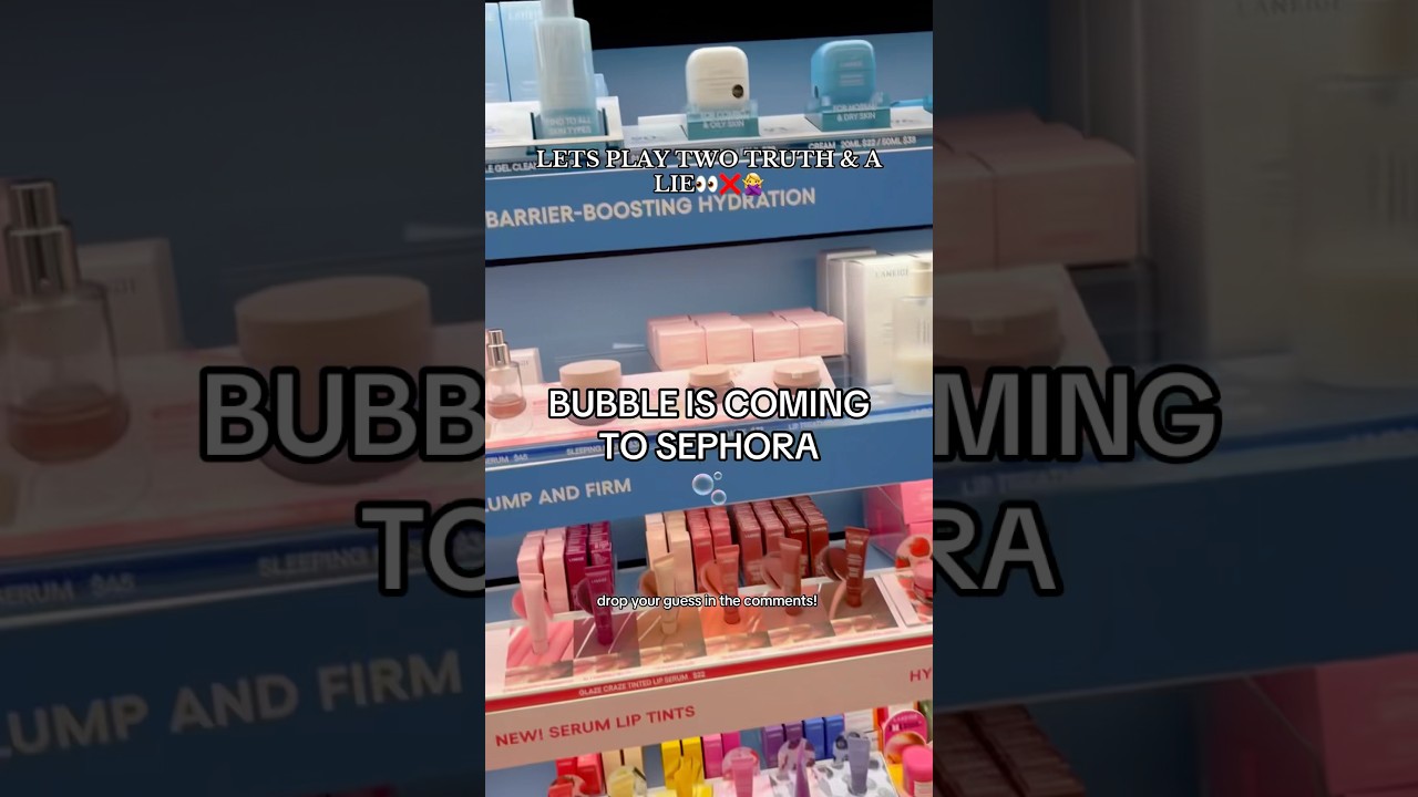 BUBBLE IS COMING TO SEPHORA?!👀✨#preppy #freepreppyclip #skincareproducts #skincare #beauty