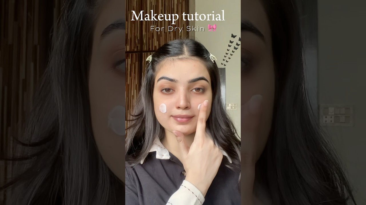 Step by Step  make up tutorial for dry skin #shorts#youtube