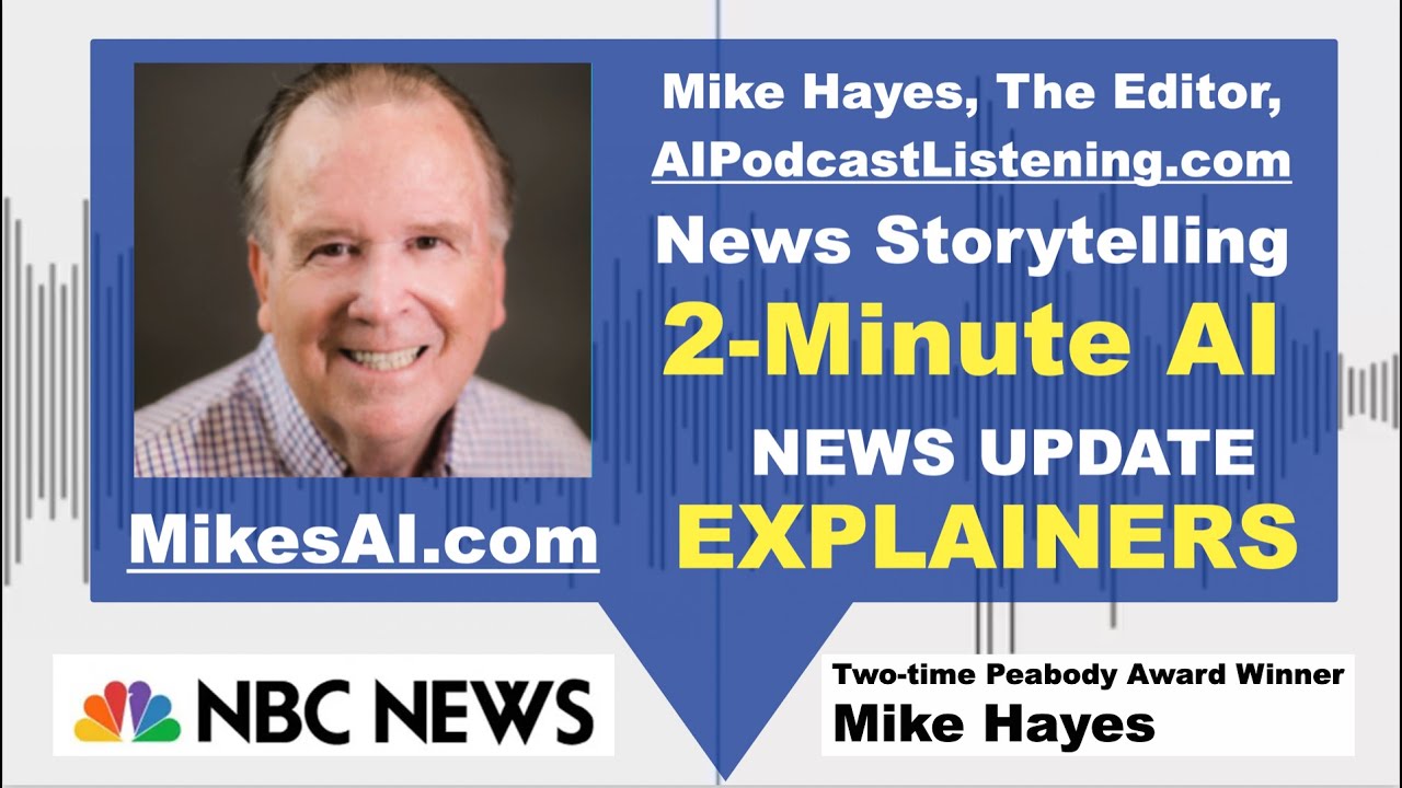 Mike Hayes, The Editor, of AIPodcasterListening.com News Storytelling Explainers about The…