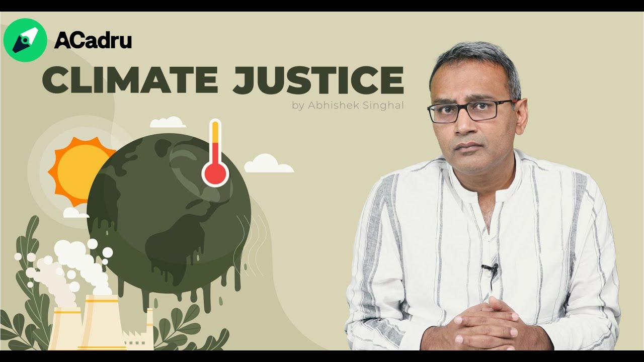🌍 Climate Justice Isn’t Optional — It’s Urgent | Explainers with Abhishek Singhal