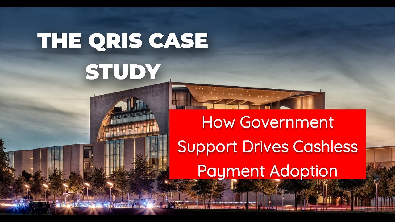 Paper Explainers:   How Government Support Drives Cashless Payment Adoption, The QRIS Case Study