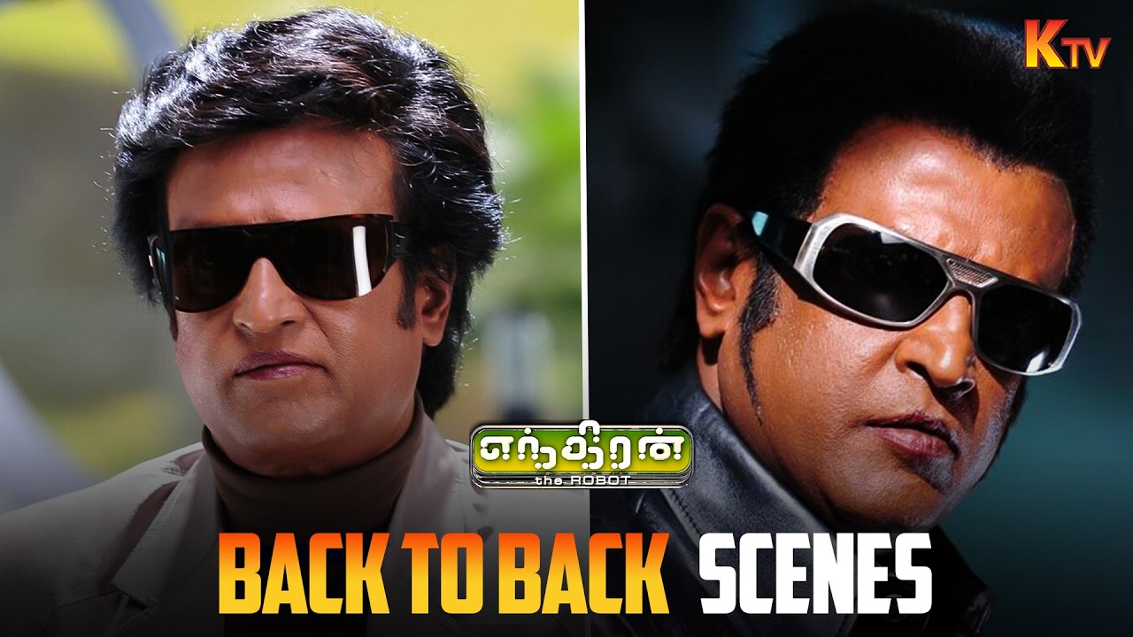 Enthiran Movie Back to Back Scenes | Rajinikanth | Aishwarya Rai | KTV