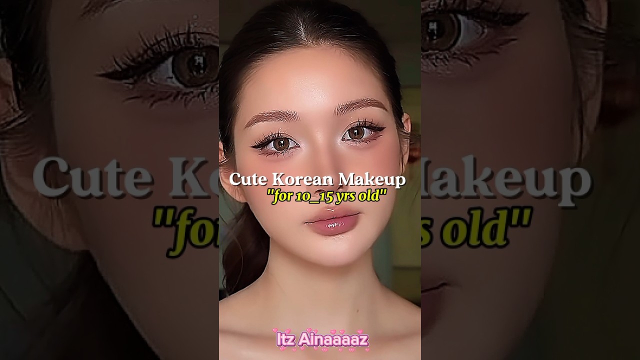 Cute Korean Makeup for 10_15 yrs old #beautytiips #makeup #tutorial #fyp #shorts #beautynetkorea