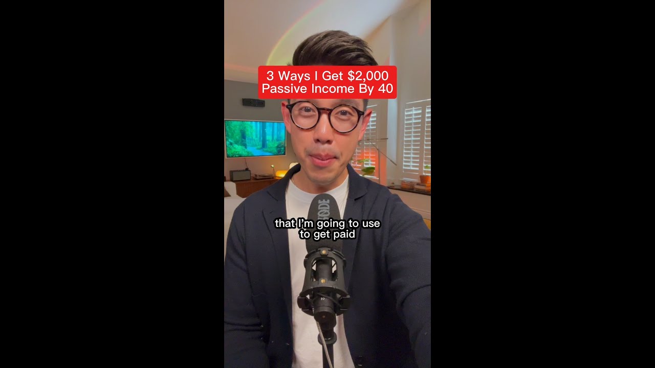 3 Ways I Get $2,000 Passive Income By 40