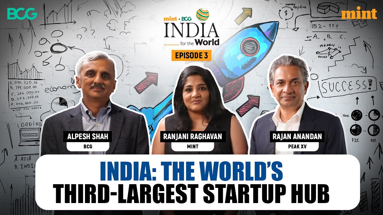 The Business of Startups: How India Plans to Lead Globally | Peak XV & BCG | India For The World