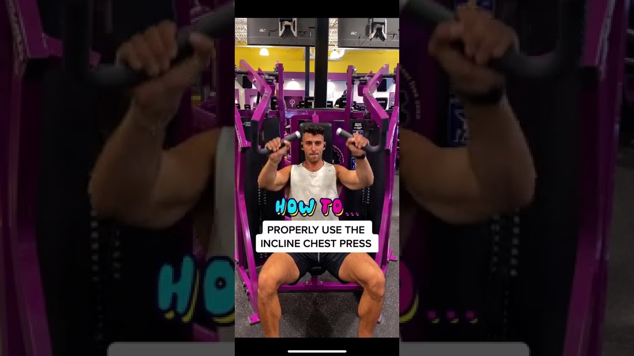 How to PROPERLY Use The Incline Chest Press Machine At Planet Fitness (Exercise Tutorial)