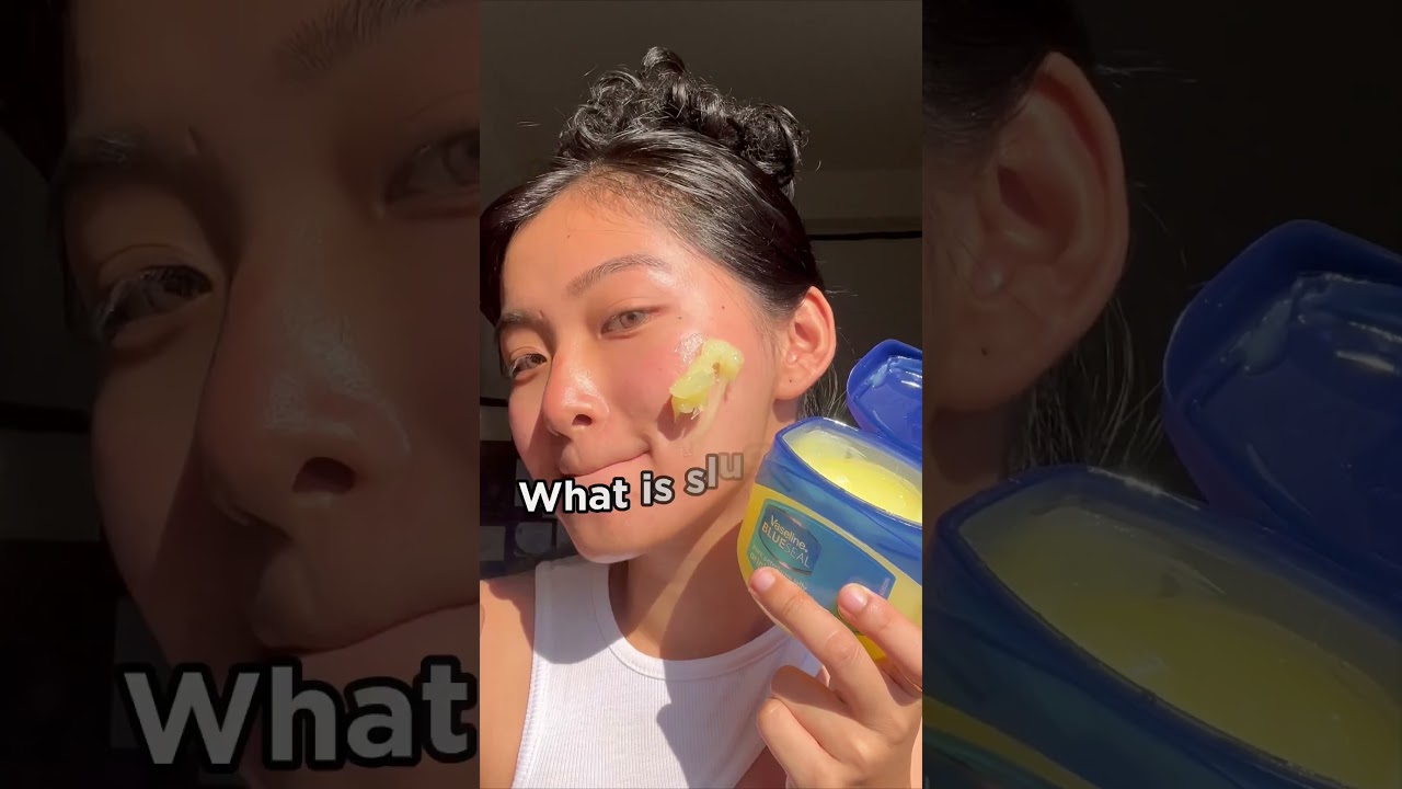 Stop applying Vaseline – slugging 🤯❌❌