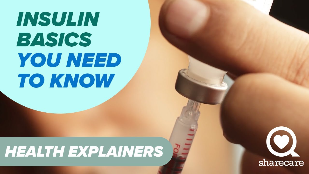 Insulin Basics You Need To Know | Health Explainers | Sharecare