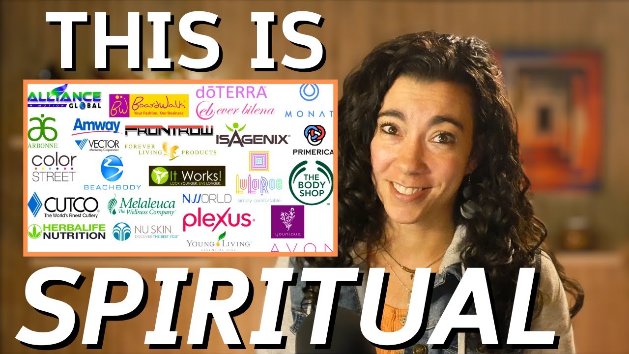 Exposing the Sketchy Spiritual and Marketing Tactics of MLMs.