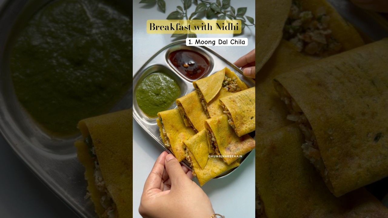Ep 1 #BreakfastwithNidhi Moong Dal Chila | 20 min breakfast recipe #humbiharsehain #shortsfeed