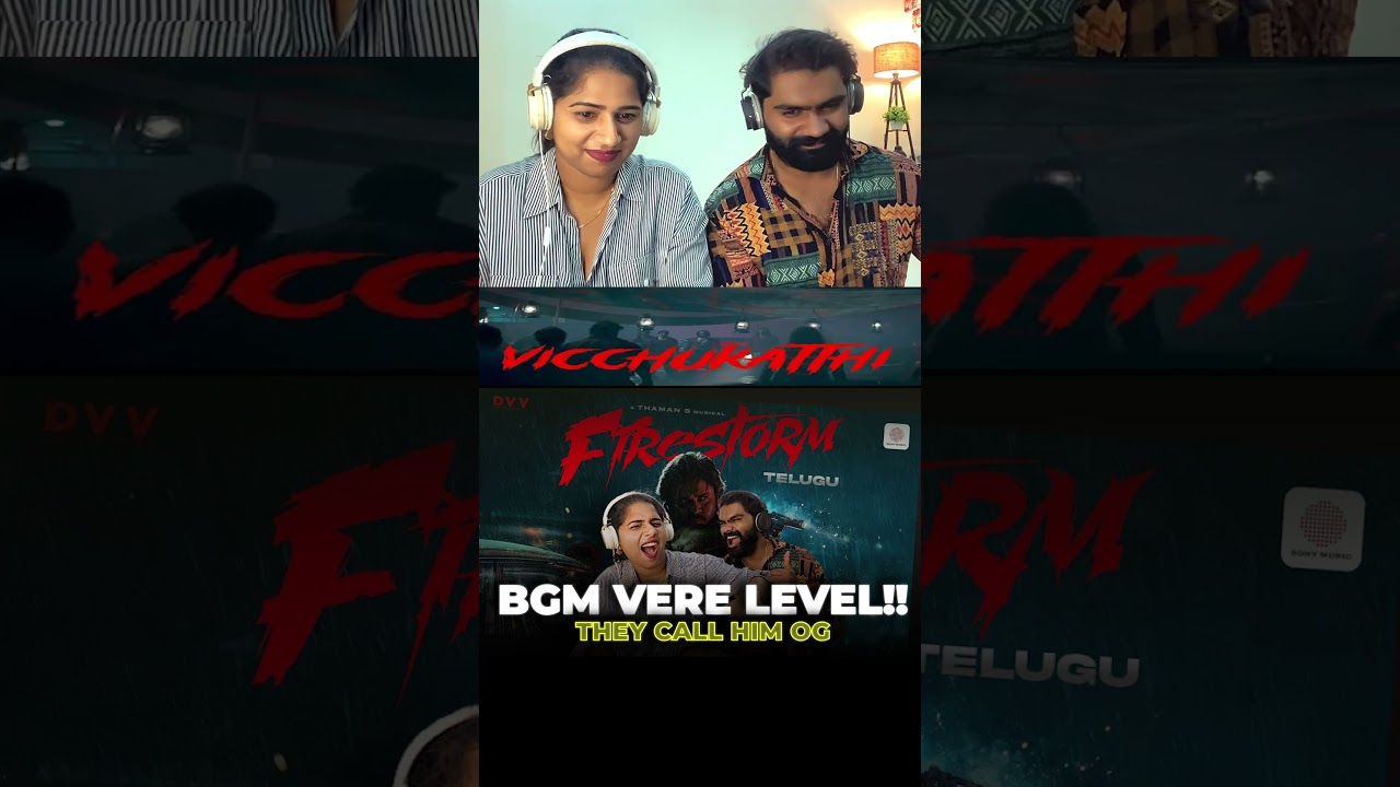 They Call Him OG – Firestorm Lyric Video Reaction | Pawan Kalyan | Sujeeth | Thaman S | DVV Danayya