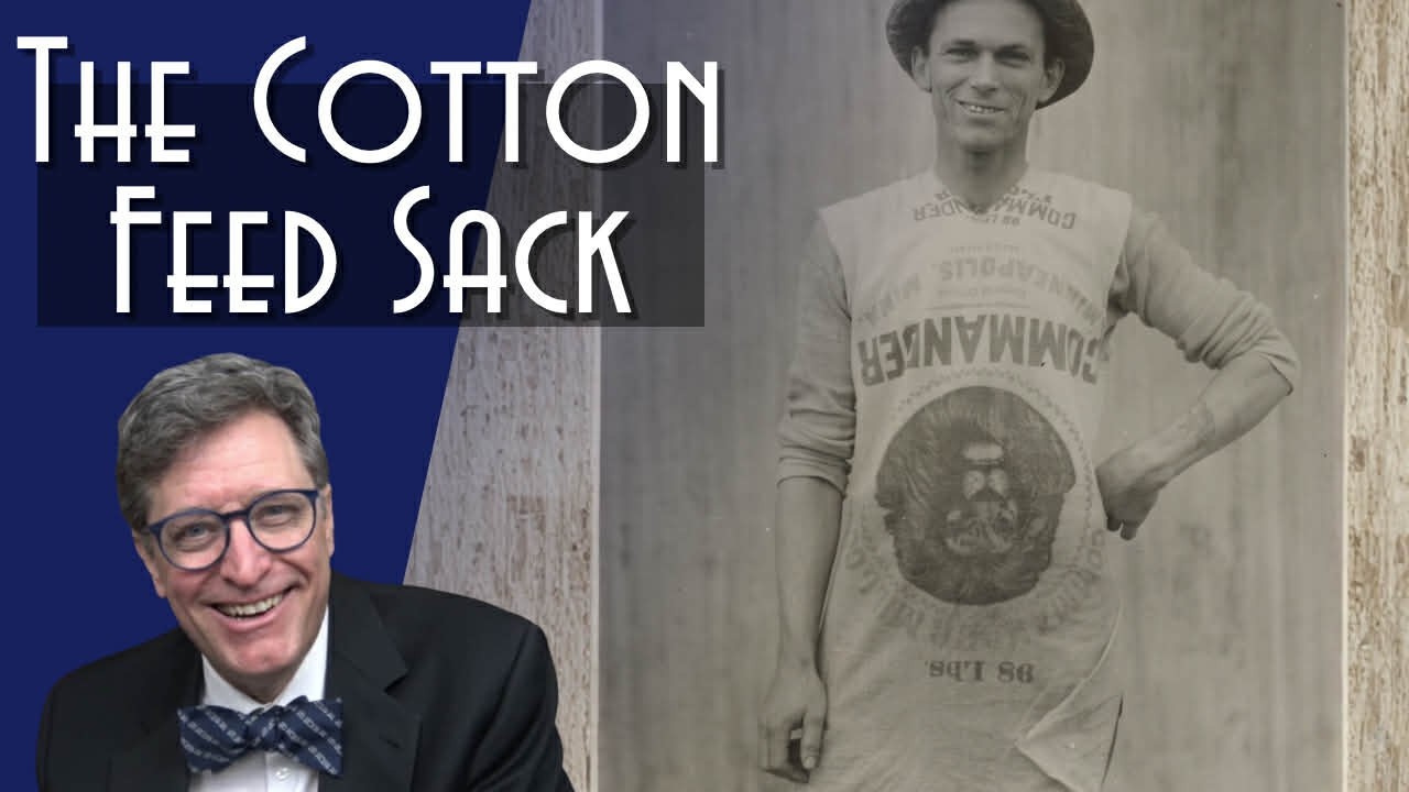 The Surprising  History of the Cotton Feed Sack