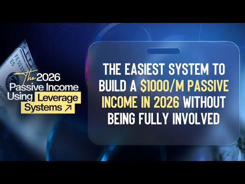 The 2026 passive income using leverage system
