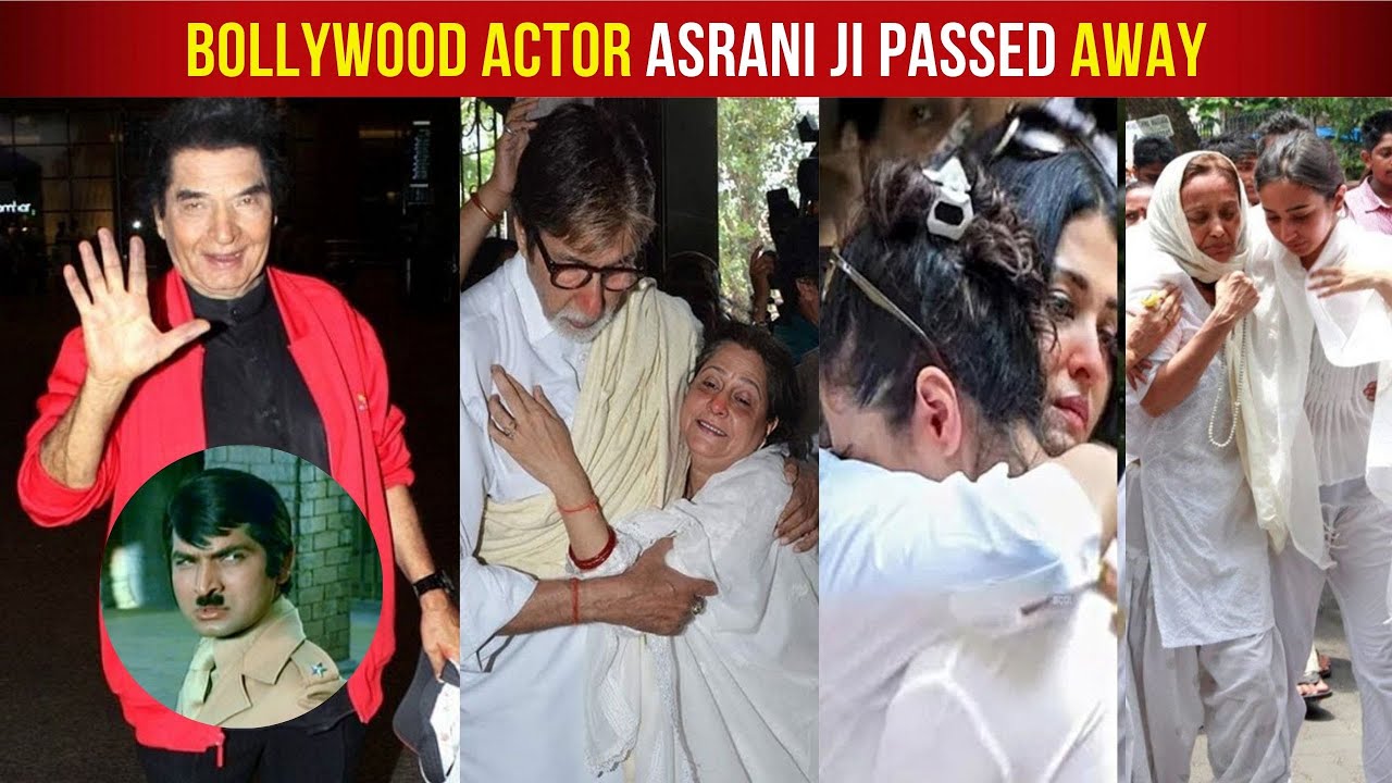 Sad News For Bollywood As Sholay Actor Asrani Passed Away At The Age Of 84