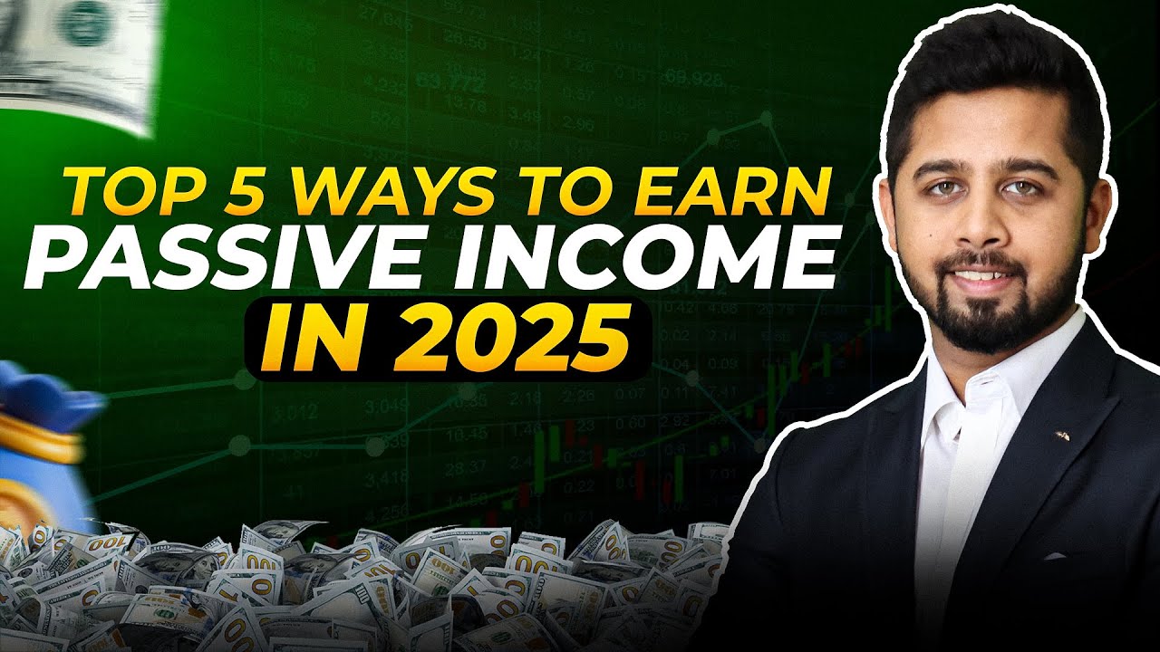 How to Build Passive Income in India | 5 Proven Ways for 2025