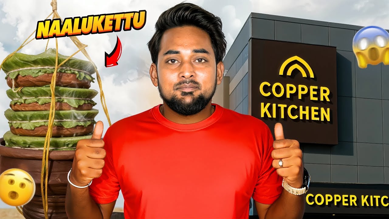 Naalukettu Food Review at Copper Kitchen 🍽️
