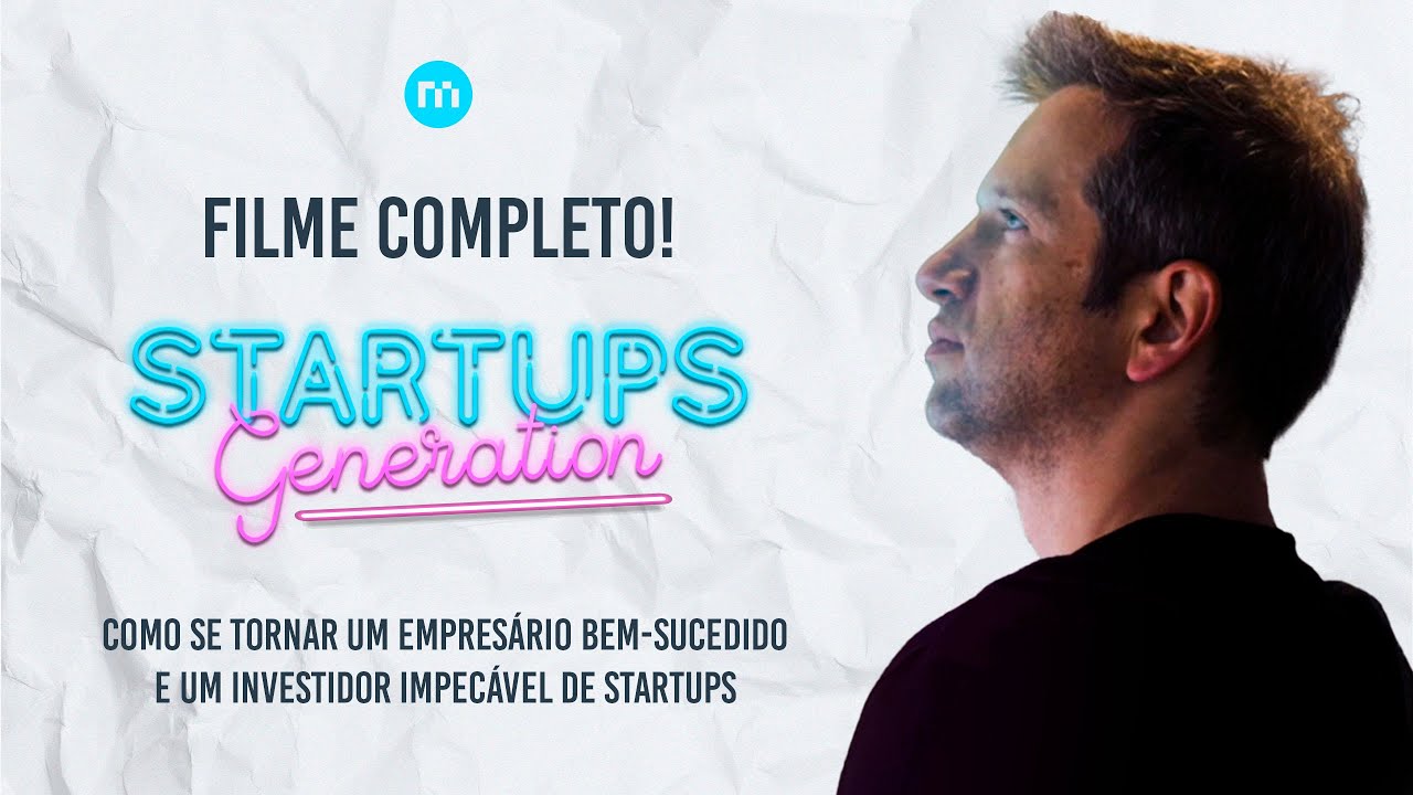 Startups Generation, O Filme Completo | Monett