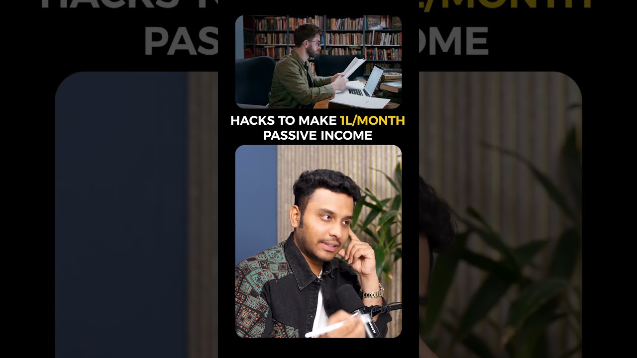 Hacks to make 1 Lakh / Month PASSIVE INCOME!